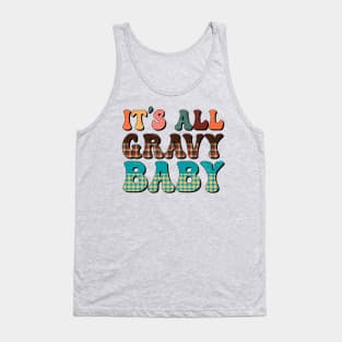 It's All Gravy Baby Tank Top